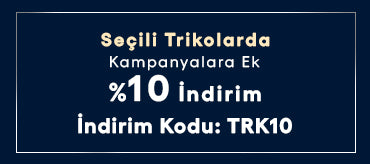 Seçili Trikolarda İndirimlere Ek %10 İndirim, TRK10