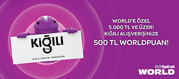 World Mobile Özel Kiğılı’da 6 Taksit