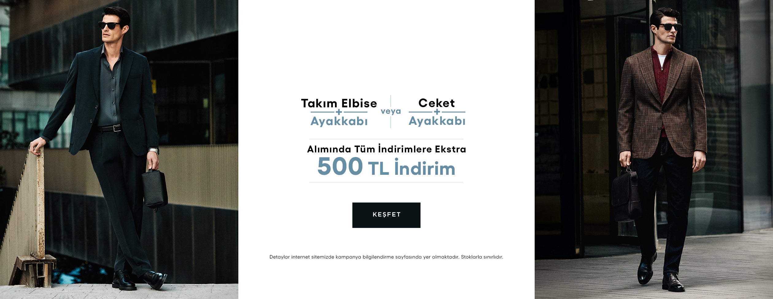  Takım Elbise + Ayakkabı sepette 500 TL İndirim veya Ceket + Ayakkabı sepette 500 TL İndirim