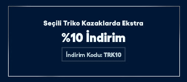 Seçili Trikolarda Ekstra %10 İndirim, TRK10