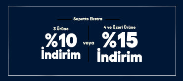 Sepette 3 Ürüne %10 İndirim & 4 Ürün Üzeri %15 İndirim