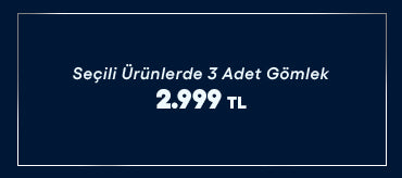 3 Adet Gömlek 2.999 TL