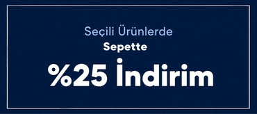 Seçili Ürünlerde Sepette %25 İndirim