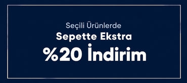 Seçili Ürünlerde Sepette %20 İndirim